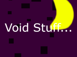 Void Stuff...